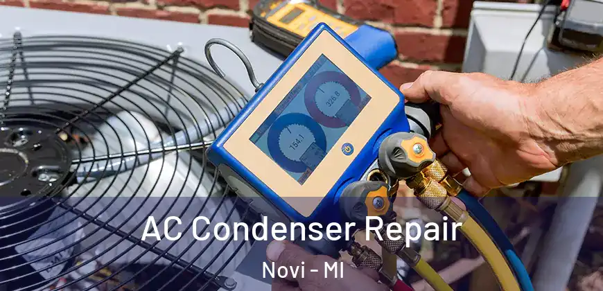 AC Condenser Repair Novi - MI