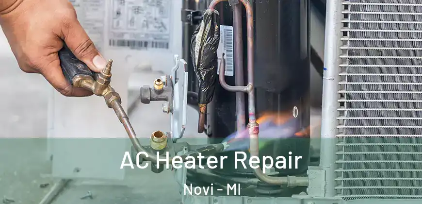AC Heater Repair Novi - MI