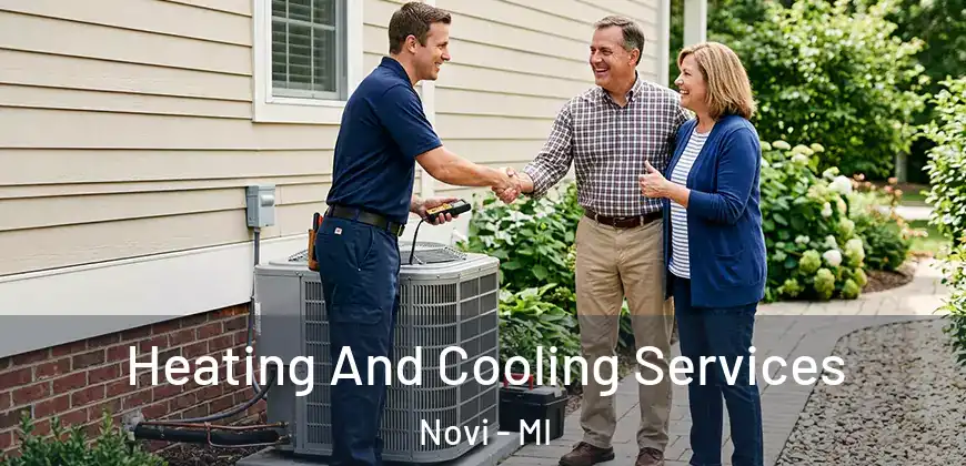 Heating And Cooling Services Novi - MI